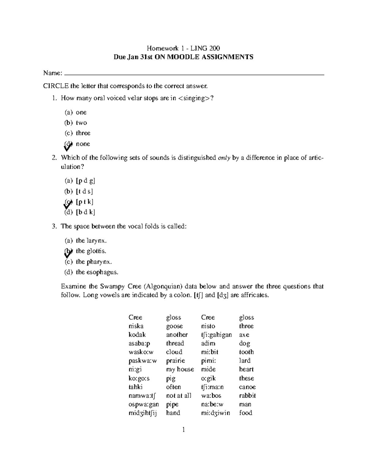 Homework 1 - Homework 1 - LING 200 Due Jan 31st ON MOODLE ASSIGNMENTS ...