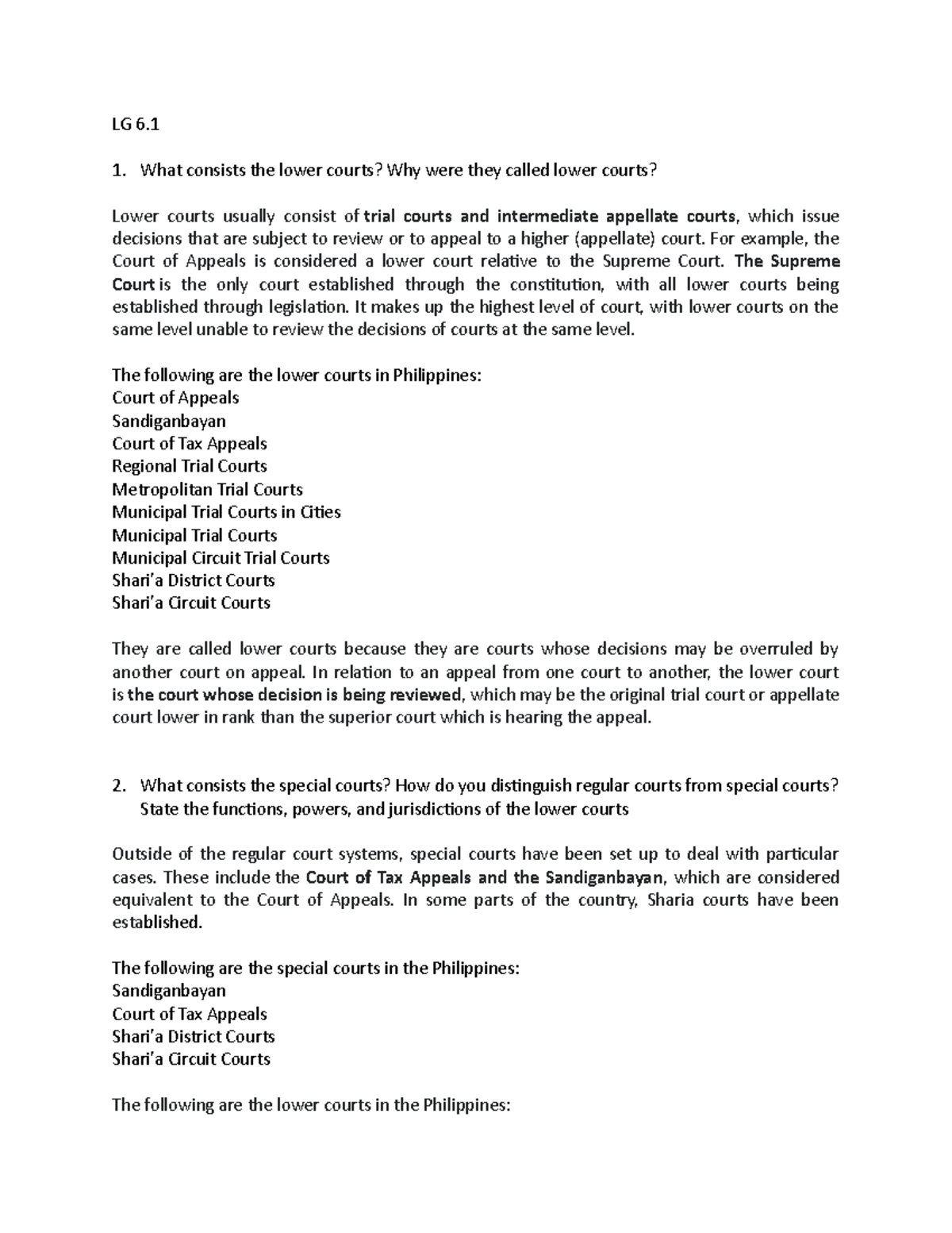 What consists the lower courts in the Philippines? - LG 6. What ...