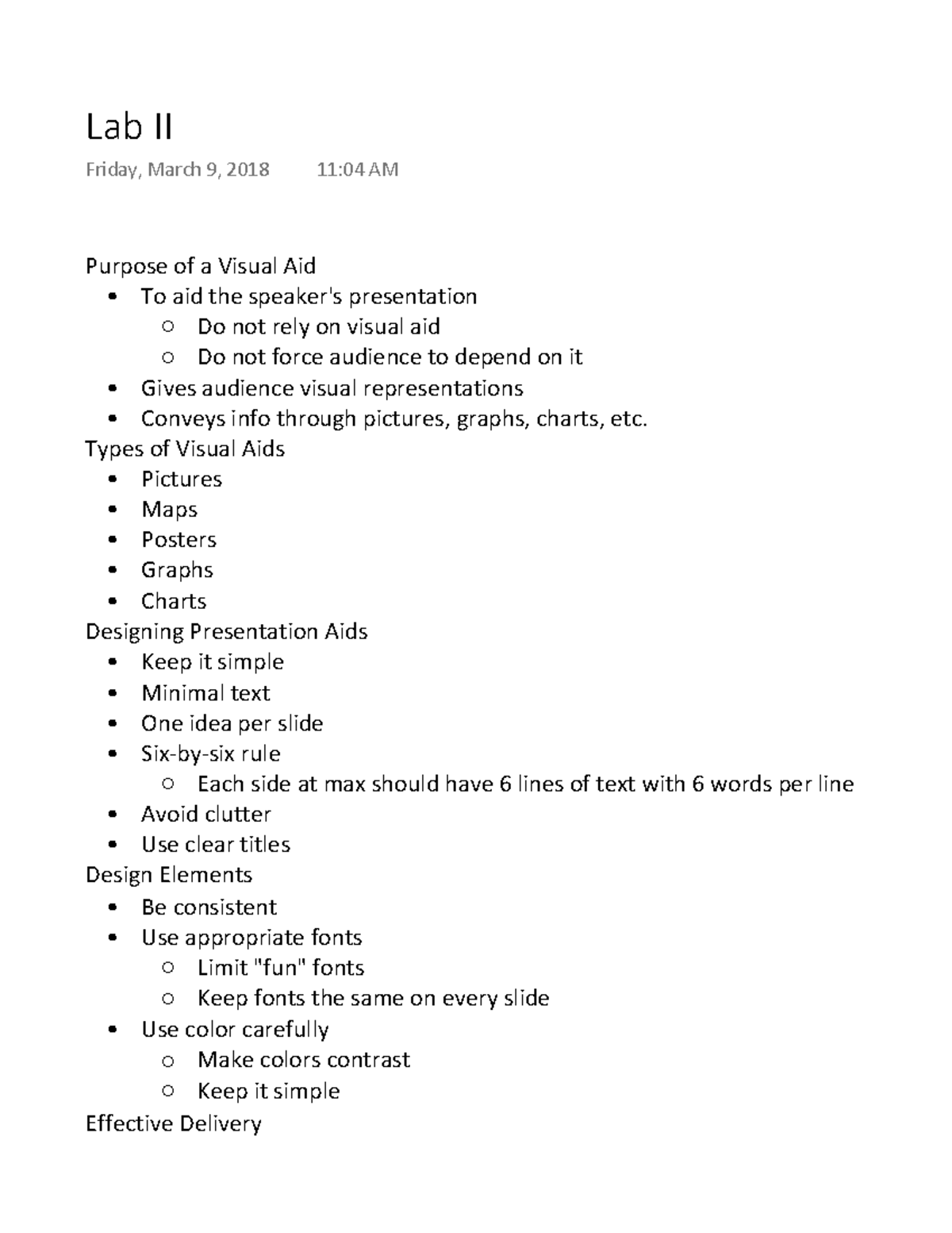 Lab II - Lab lecture notes - Purpose of a Visual Aid To aid the speaker ...