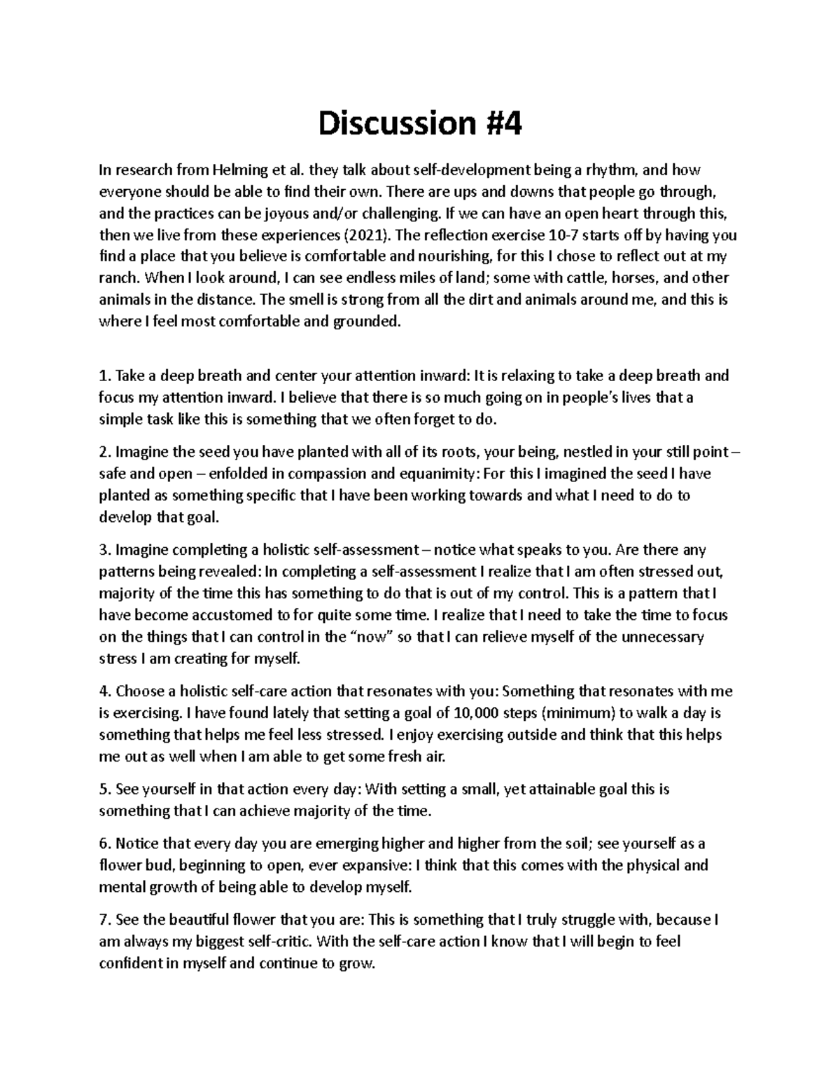 Discussion 4 - Discussion In research from Helming et al. they talk ...