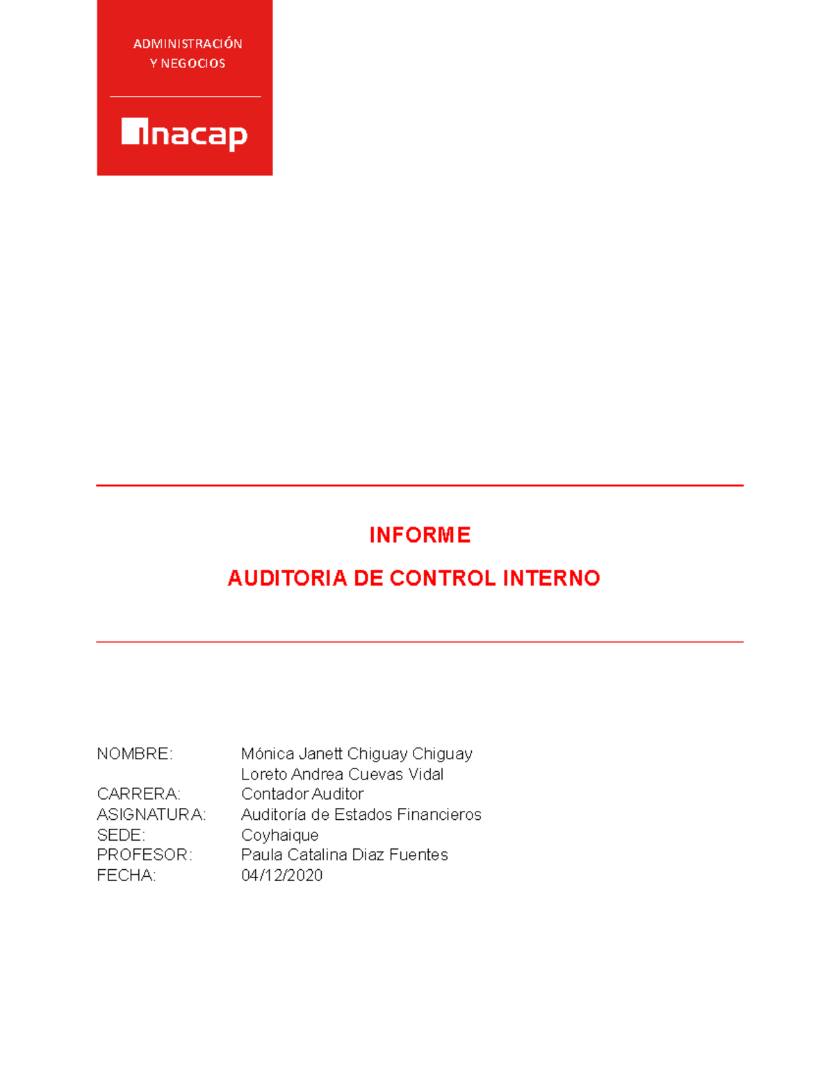Auditoria de estados ultimo - INFORME AUDITORIA DE CONTROL INTERNO ...