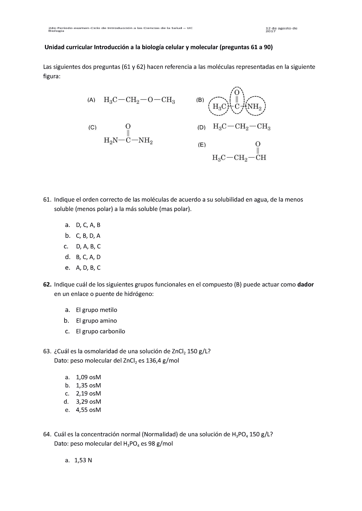 Examen Agosto 2017 IBCM - Unidad Curricular Introducción A La Biología ...