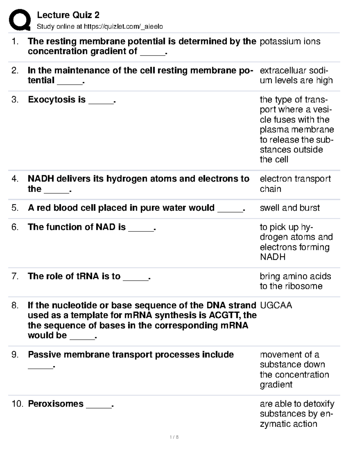 Lecture Quiz 2 Human Anatomy and Physiology I BIOL 1161 Study online at quizlet/_aieelo The