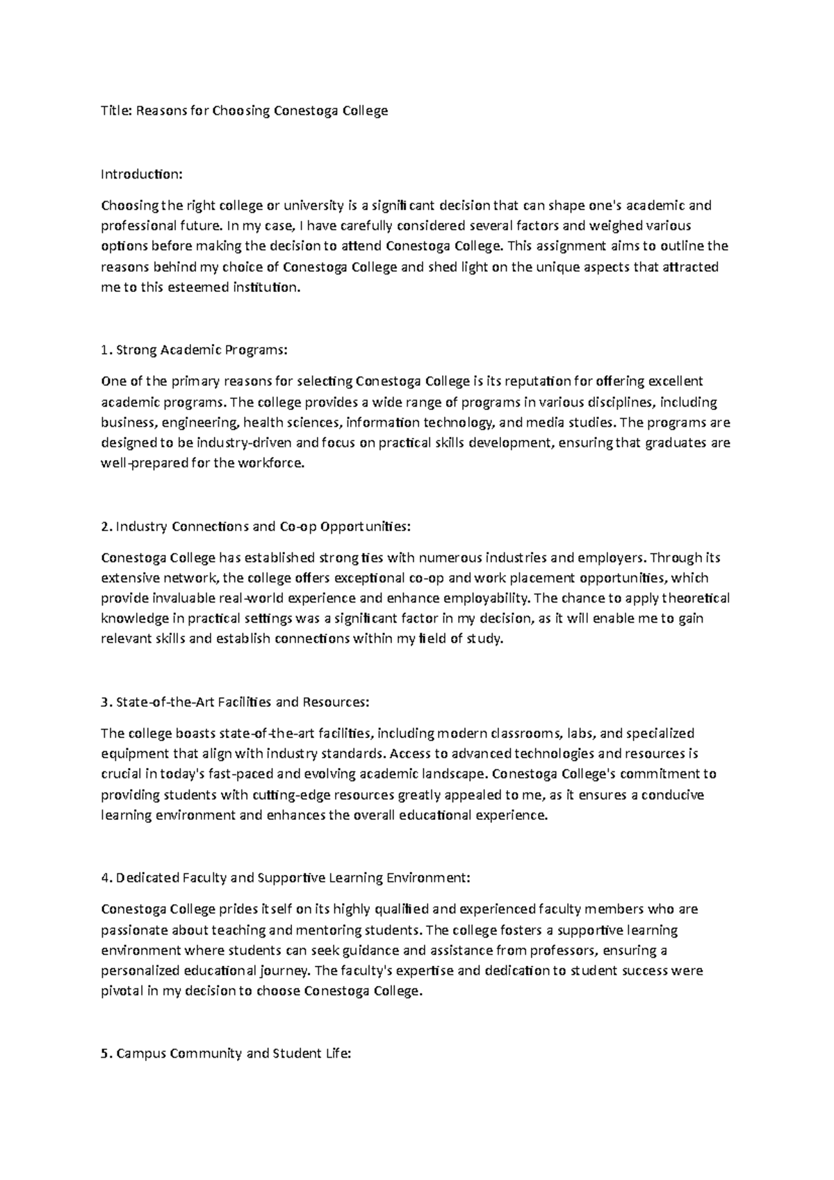 Why i choose conestoga Title Reasons for Choosing Conestoga College