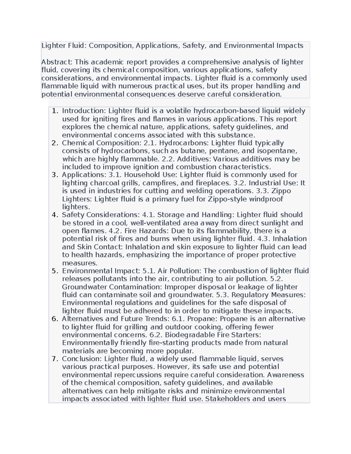 Lighter fluid information Lighter Fluid Composition, Applications