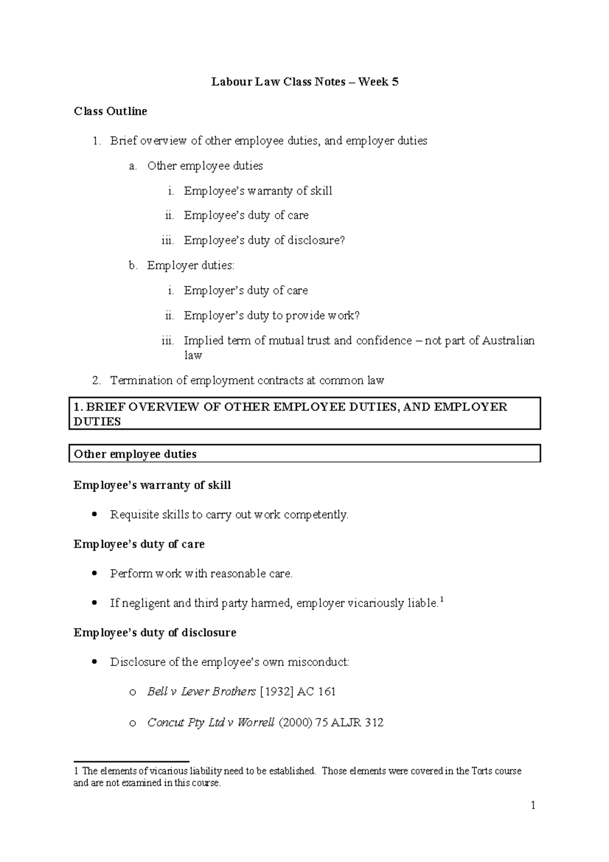 Labour Law Class Notes - Week 5 - Other employee duties i. Employee’s ...