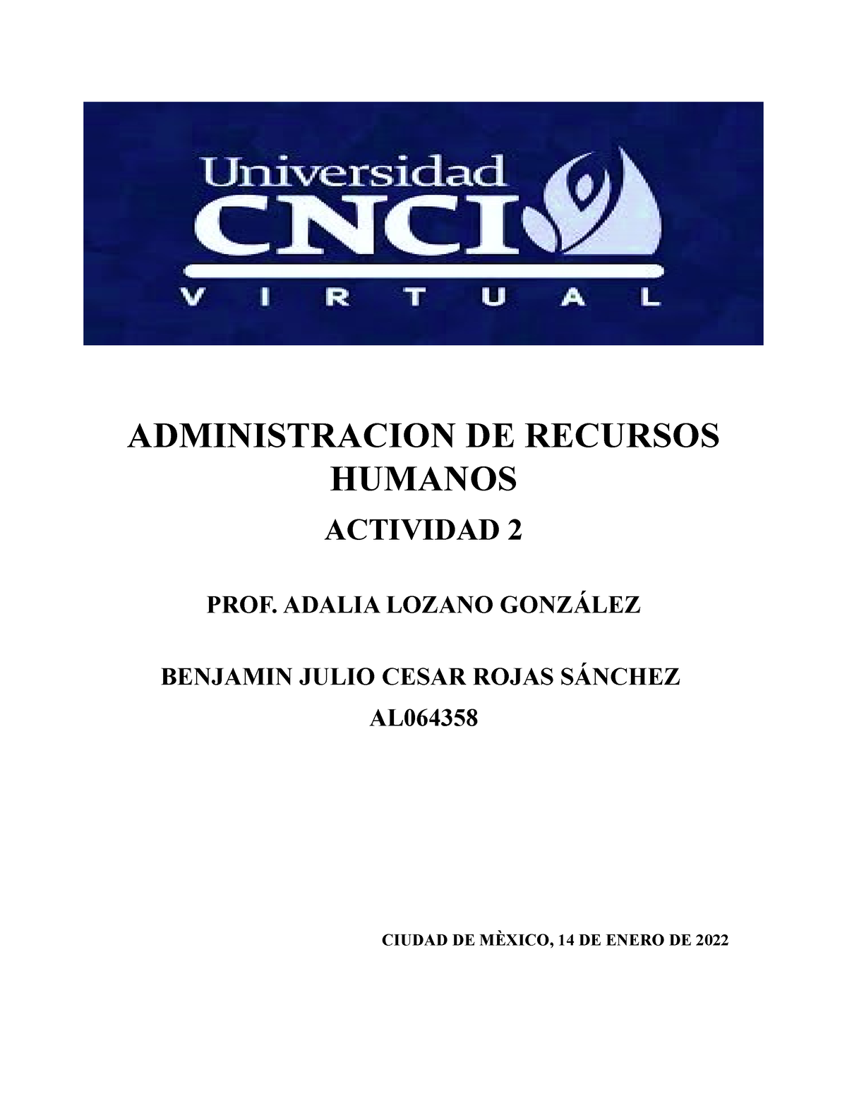 Actividad 2 Administracion DE Recursos Humanos - ADMINISTRACION DE ...