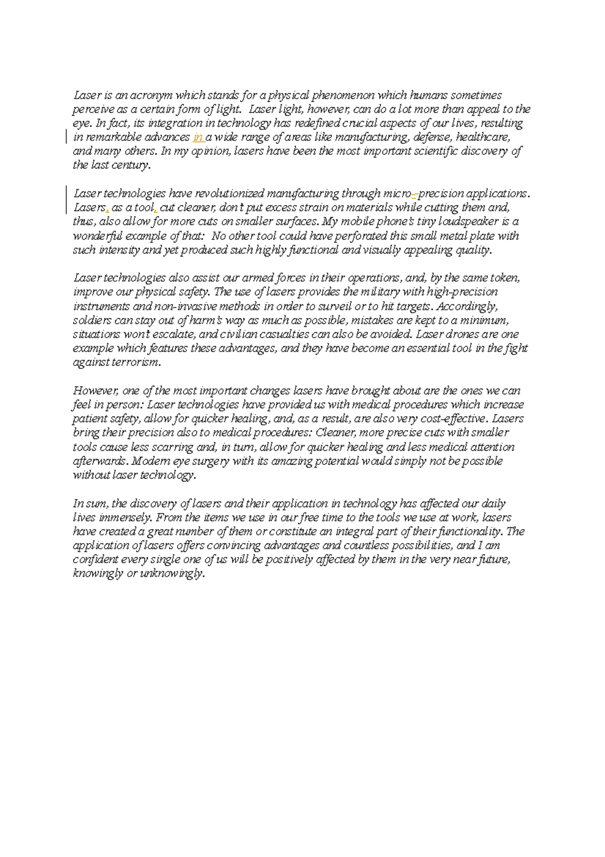 Sample essay Laser Laser is an acronym which stands for a physical