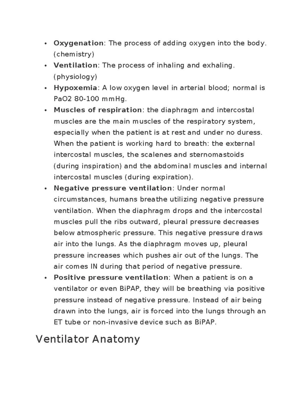 Ventilator notes - Oxygenation: The process of adding oxygen into the ...