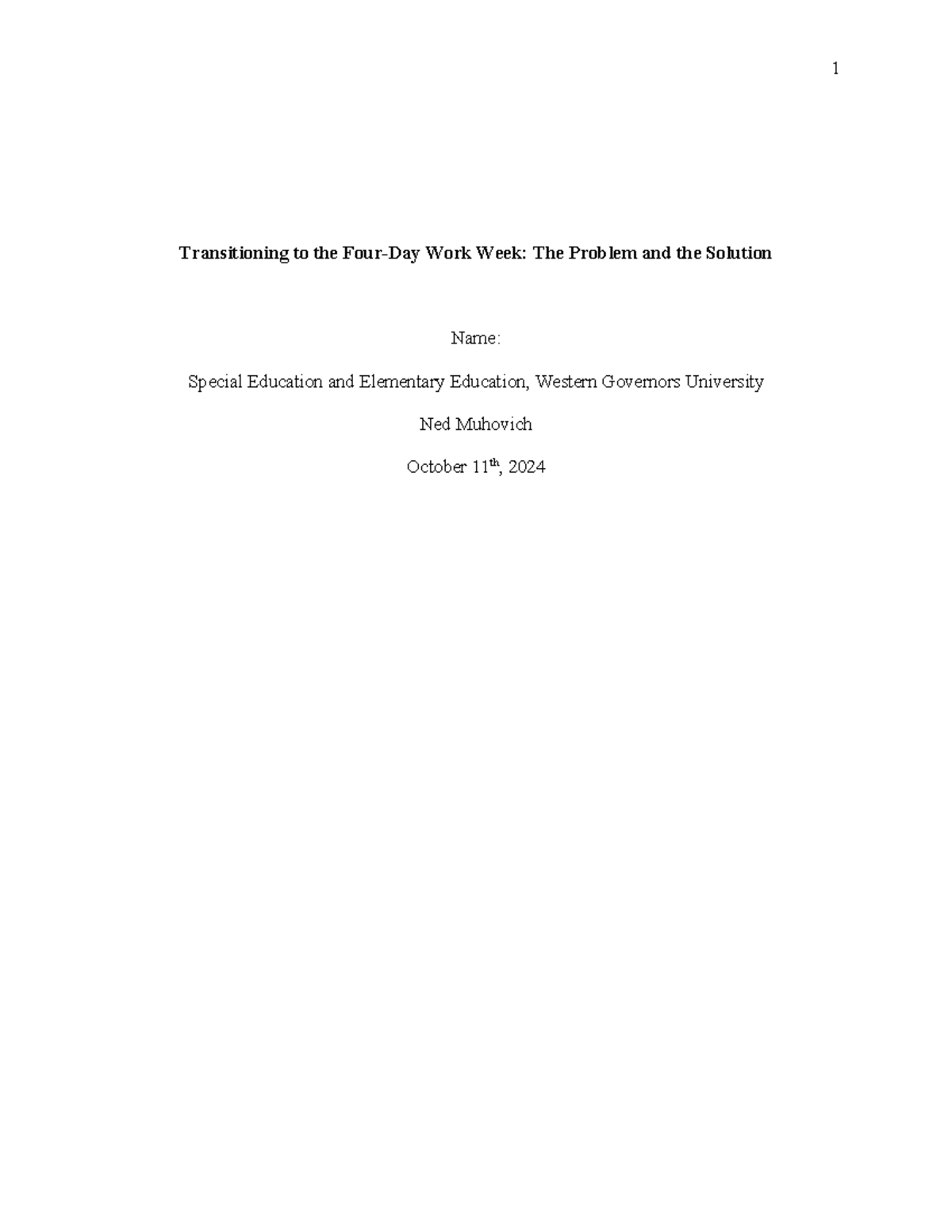 D269 Composition: Writing with a Strategy Task 2 - Transitioning to the ...
