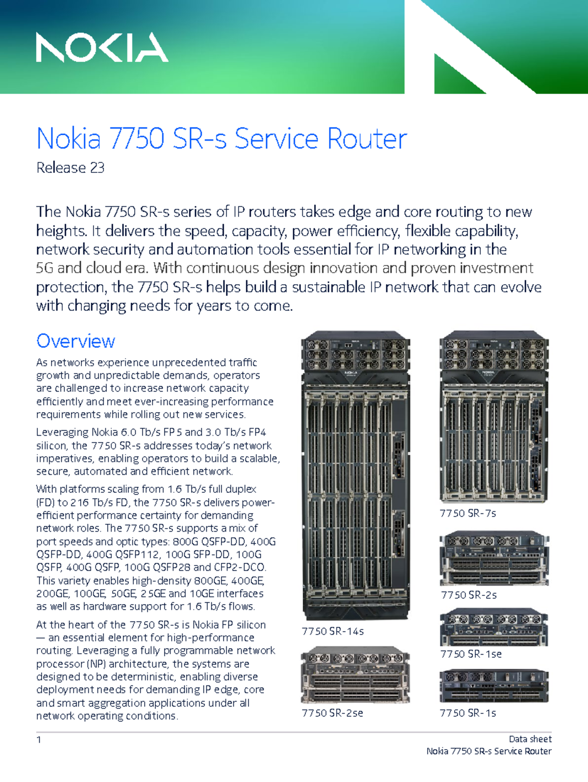 Nokia 7750 SR s Service Router Data Sheet EN - 1 Data sheet 7750 SR-1s ...