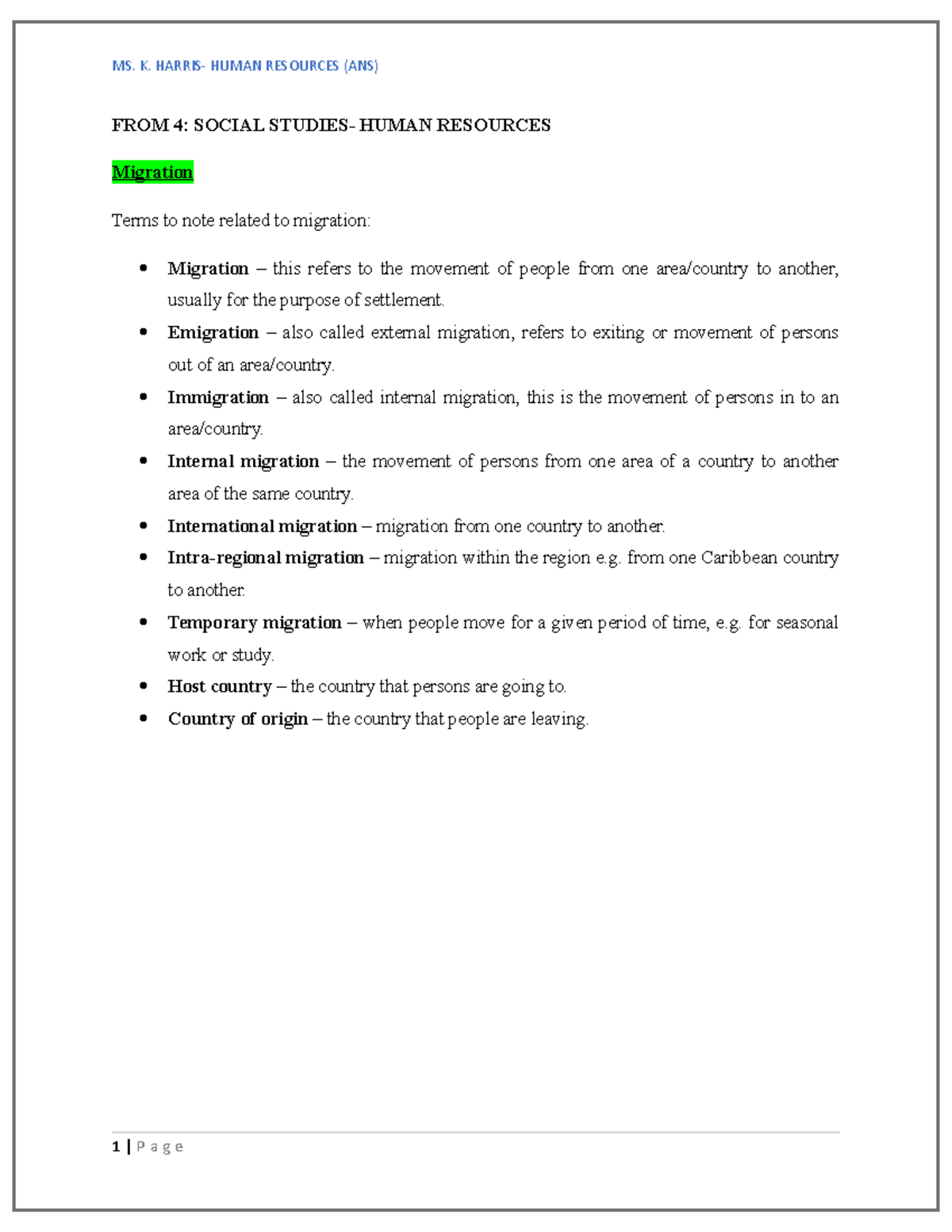 Human Resources Migration FROM 4 SOCIAL STUDIES HUMAN RESOURCES Migration Terms to note