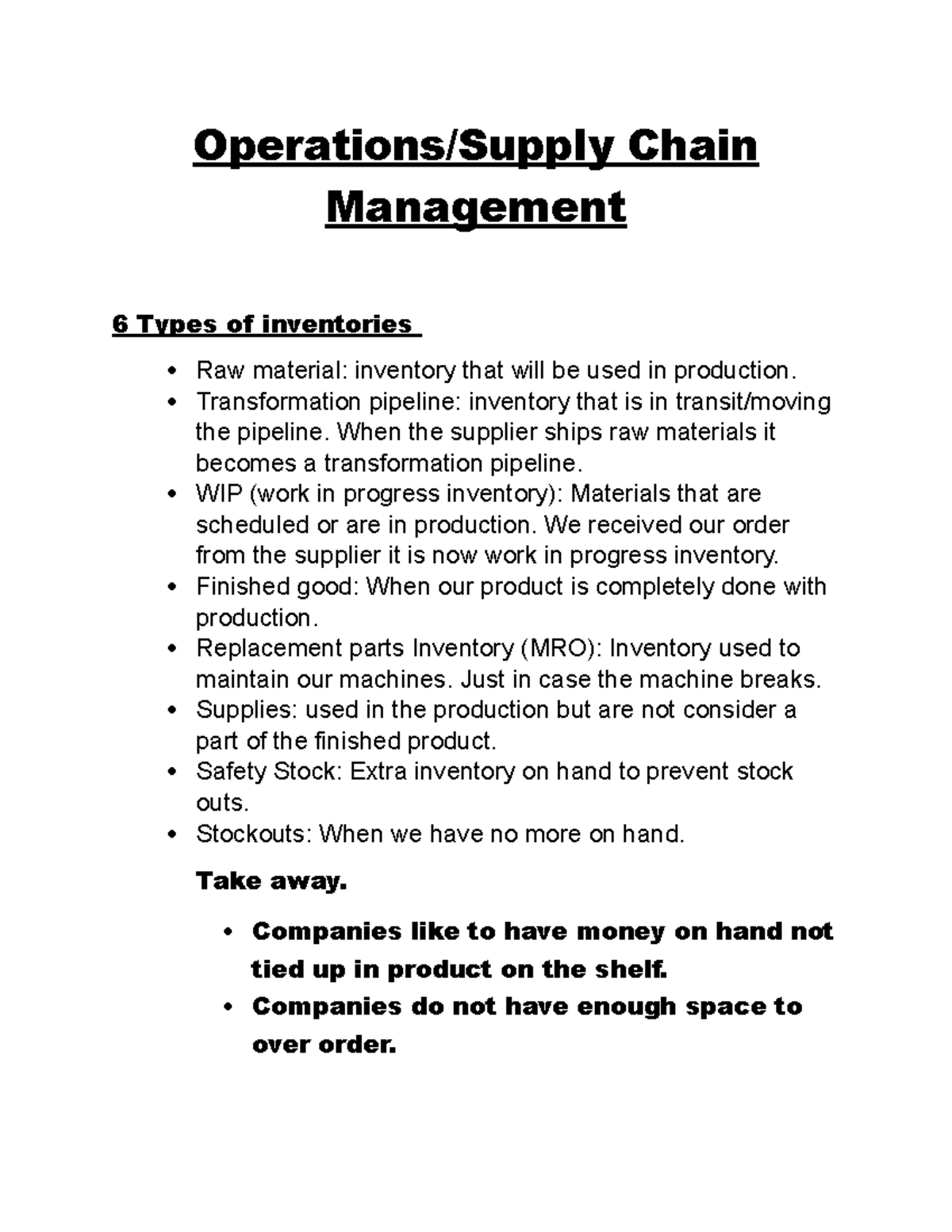class notes 5-15 - Operations/Supply Chain Management 6 Types of ...