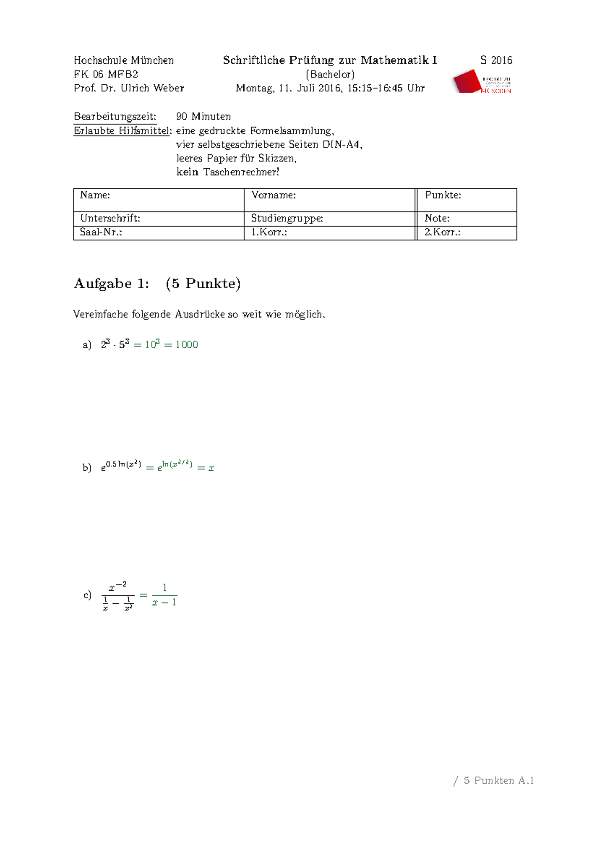 Prüfung Mathe 1 S16 DE v2 LÖ Sungen - Hochschule München FK 06 MFB Prof ...
