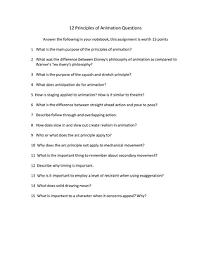 12 Principles of Animation Questions - 12 Principles of Animation Questions  Answer the following in - Studocu
