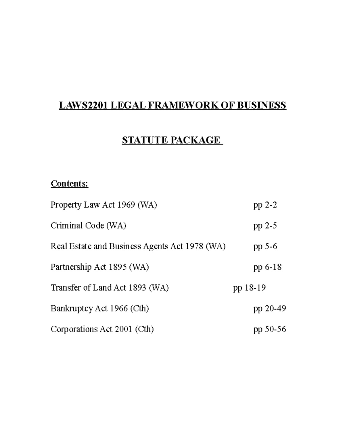 LAWS2201 Statute Pack Lecture Notes LAWS2201 LEGAL FRAMEWORK OF