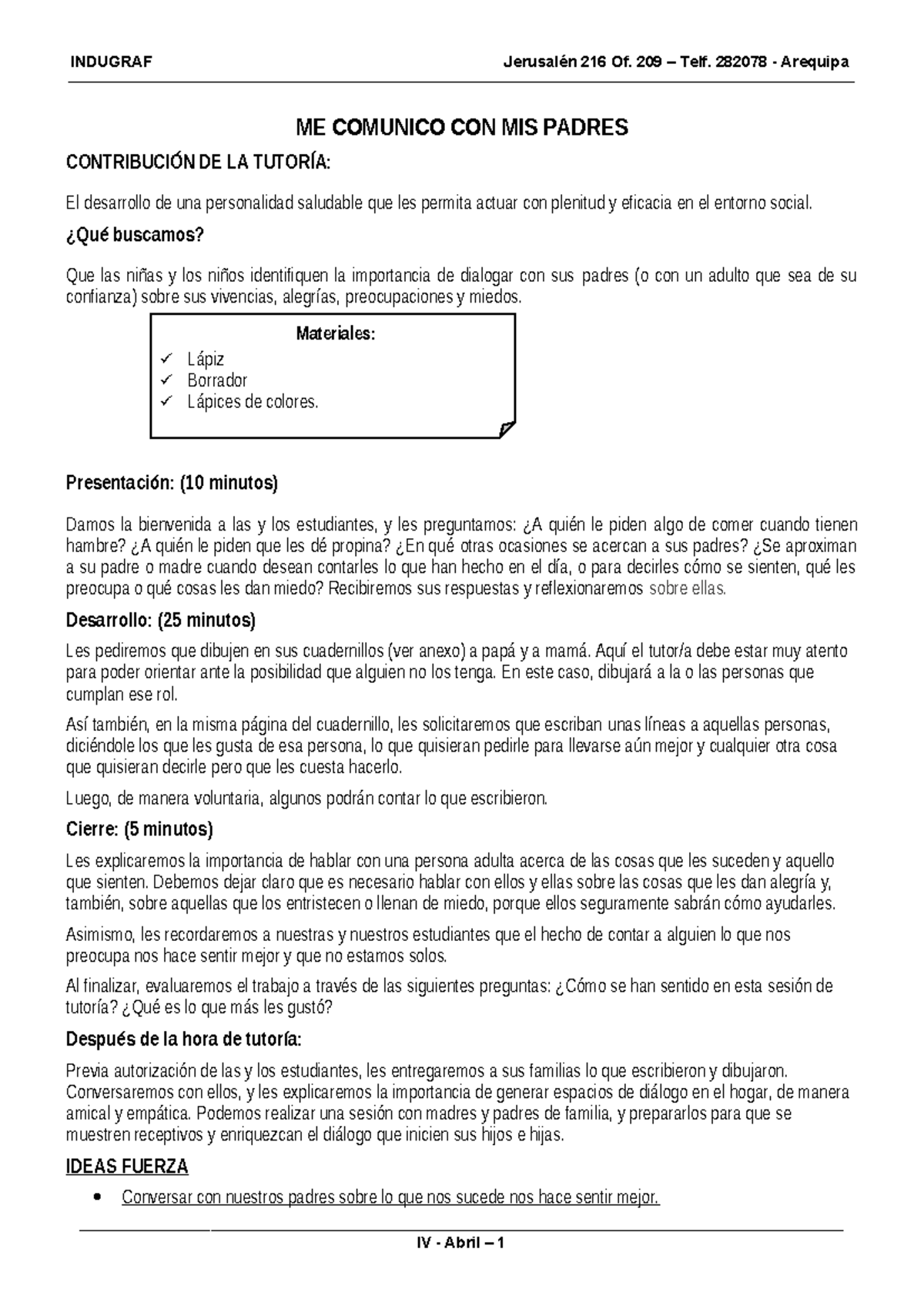 8. ME Comunico CON MIS Padres - INDUGRAF Jerusalén 216 Of. 209 – Telf ...