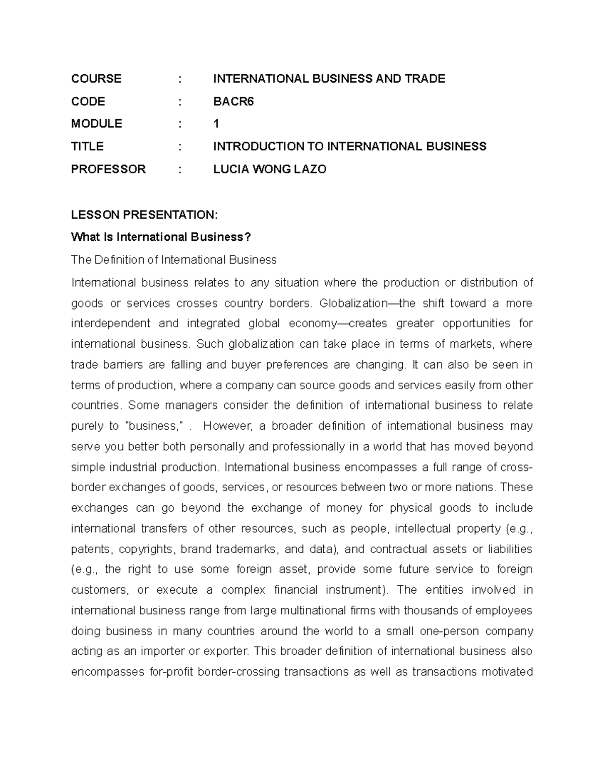 Module 1 - COURSE : INTERNATIONAL BUSINESS AND TRADE CODE : BACR MODULE ...