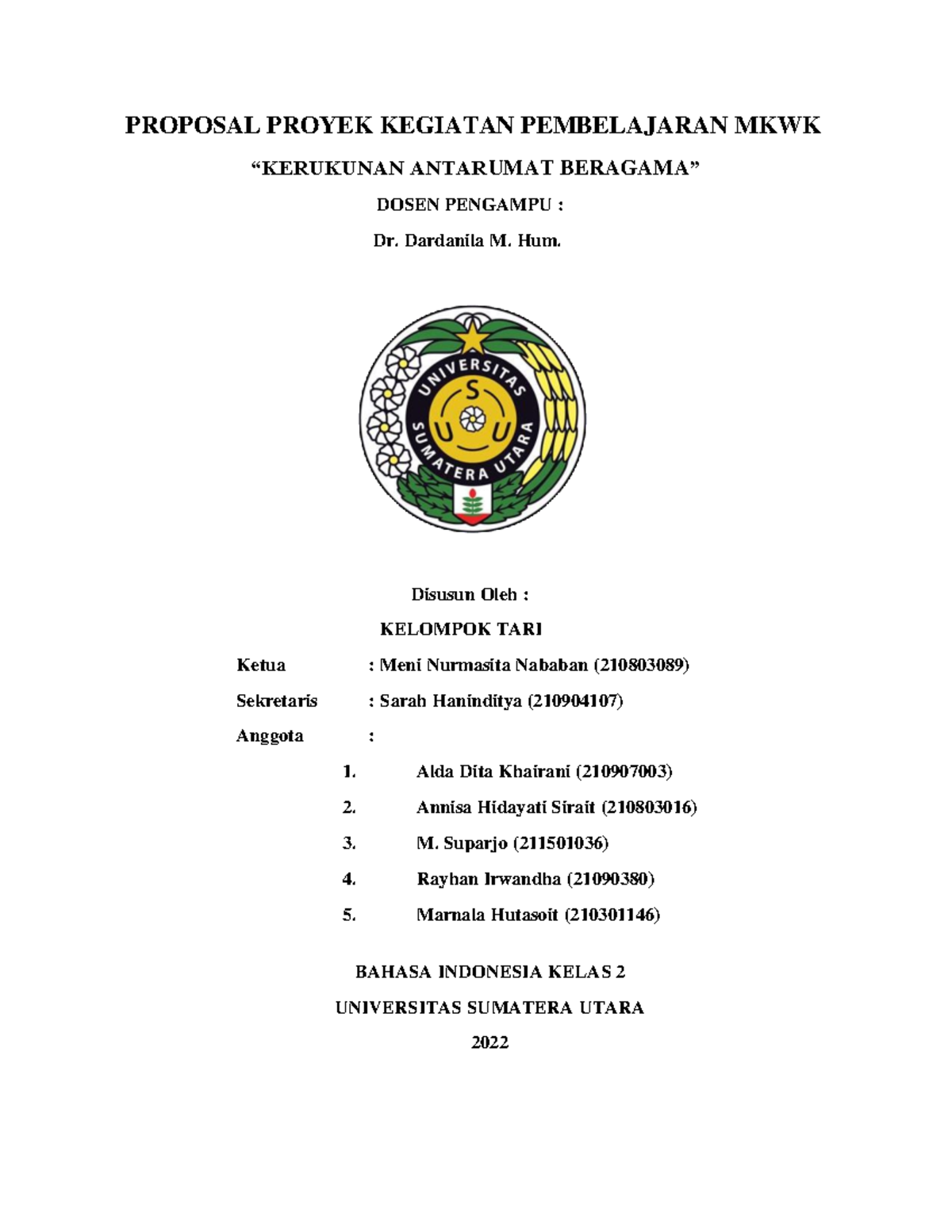 Tari kelompok 2 proposal - PROPOSAL PROYEK KEGIATAN PEMBELAJARAN MKWK ...