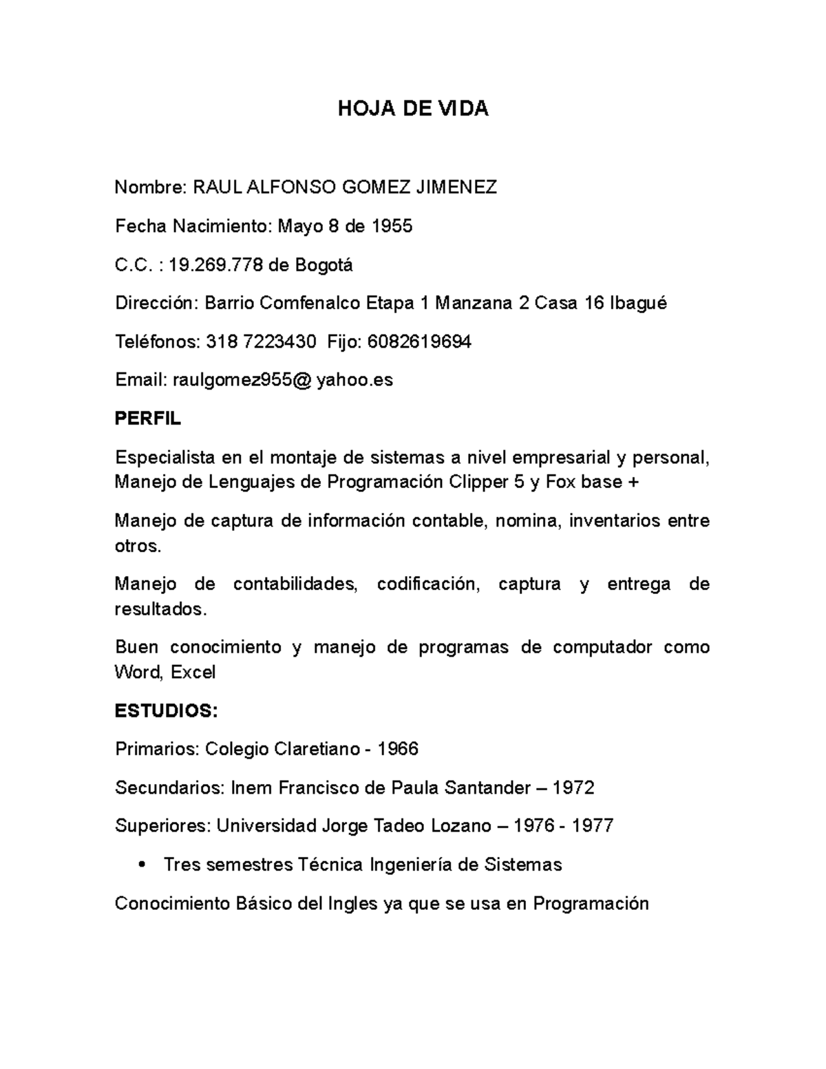 psicologia socual HOJA DE VIDA Nombre RAUL ALFONSO GOMEZ JIMENEZ