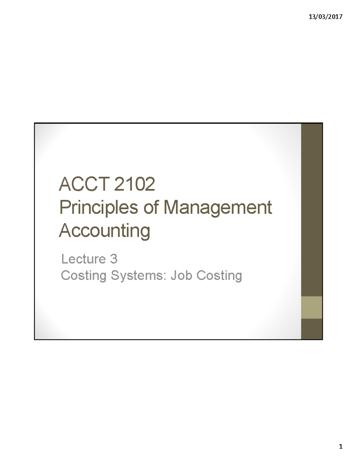 ACCT 2102 Lecture 3 student 1perpage - ACCT 2102 Principles of ...