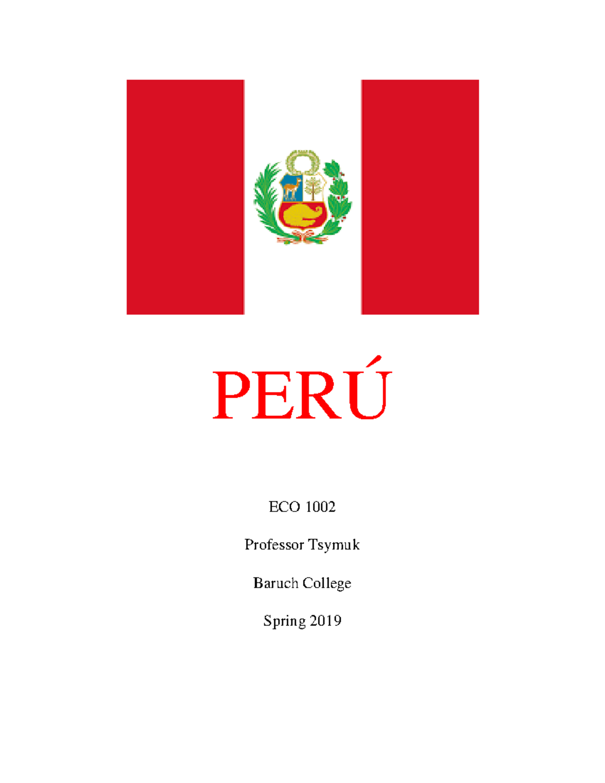 Macro Examination Paper PERÚ ECO 1002 Professor Tsymuk Baruch College