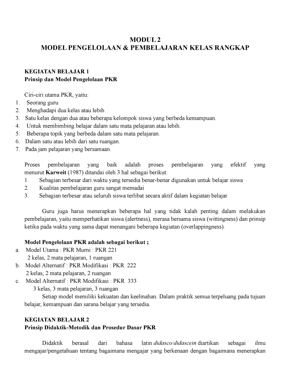 Ringkasan Modul 2 PKR - MODUL 2 MODEL PENGELOLAAN & PEMBELAJARAN KELAS ...