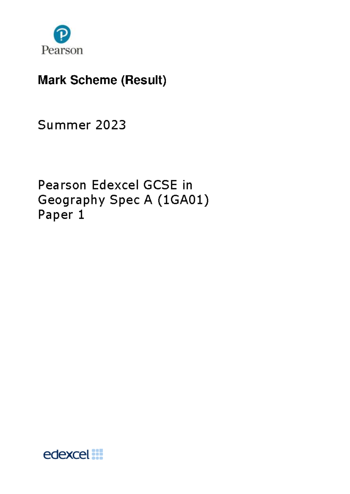 202306-1GA0-01-ZZ-20230824-1- MOD - Mark Scheme (Result) Summer 2023 ...