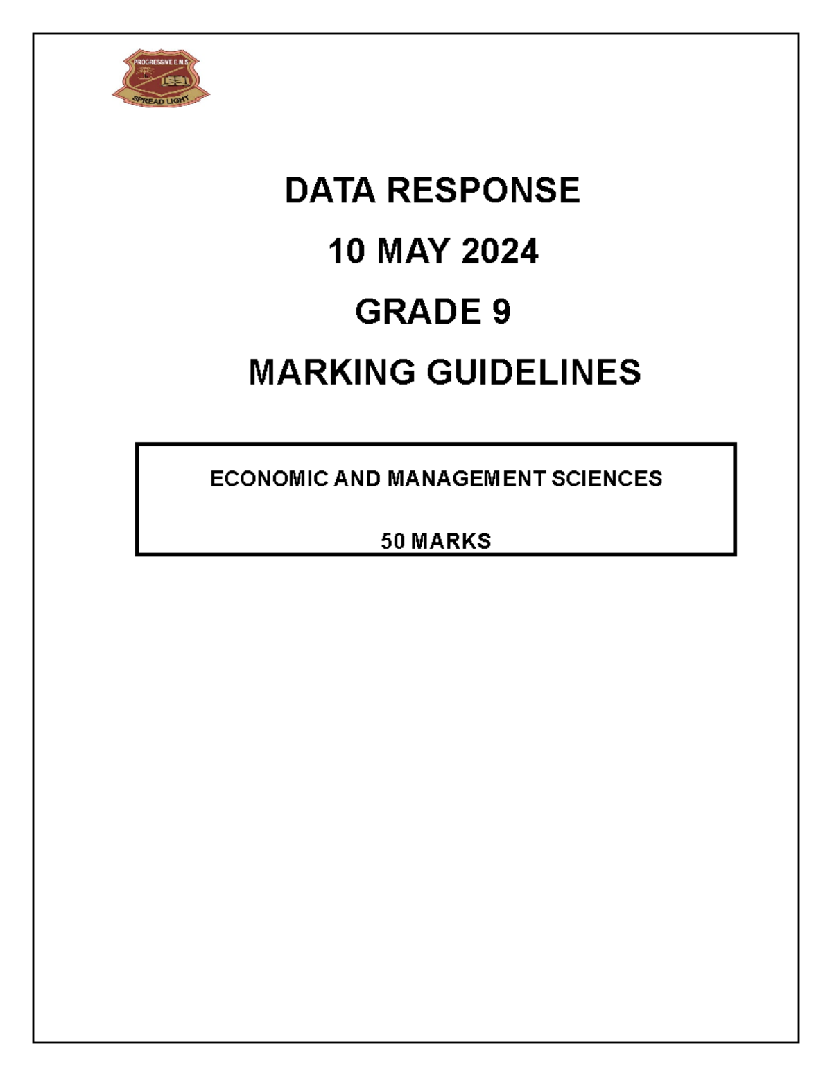 Memorandum DATA Response 2024 EMS DATA RESPONSE 10 MAY 2024 GRADE 9 MARKING GUIDELINES