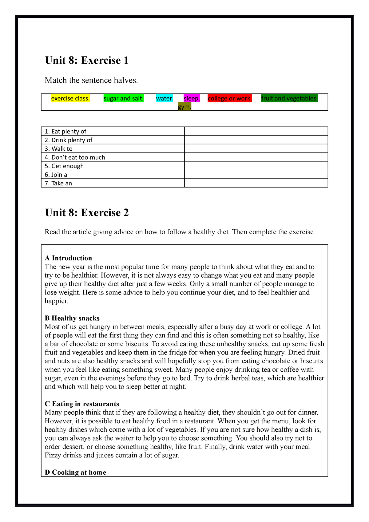 Unit 8 Unit 8 Exercise 1 Match The Sentence Halves Exercise Class Sugar And Salt 