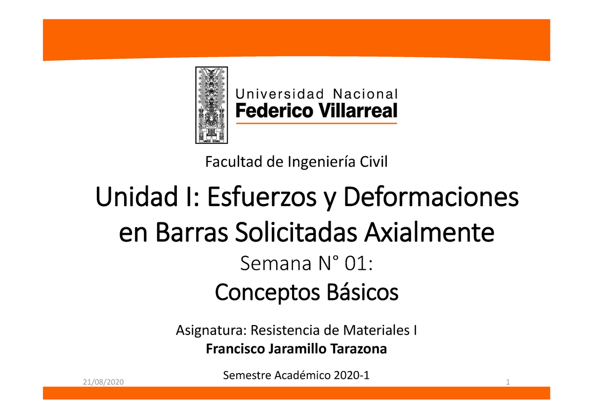 10047147 Unidad I Semana 1 - Conceptos Basicos - Unidad I: Esfuerzos Y ...