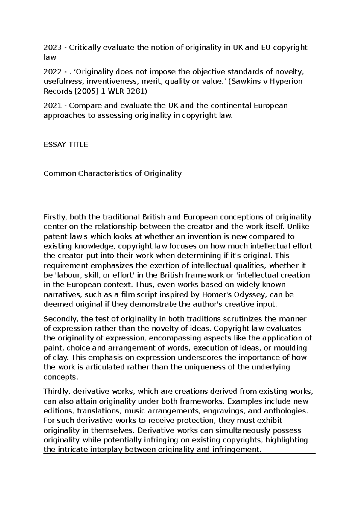 Ip essay plan - 2023 - Critically evaluate the notion of originality in ...