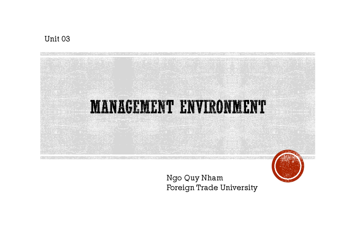 unit-03-business-environment-unit-03-ngo-quy-nham-foreign-trade