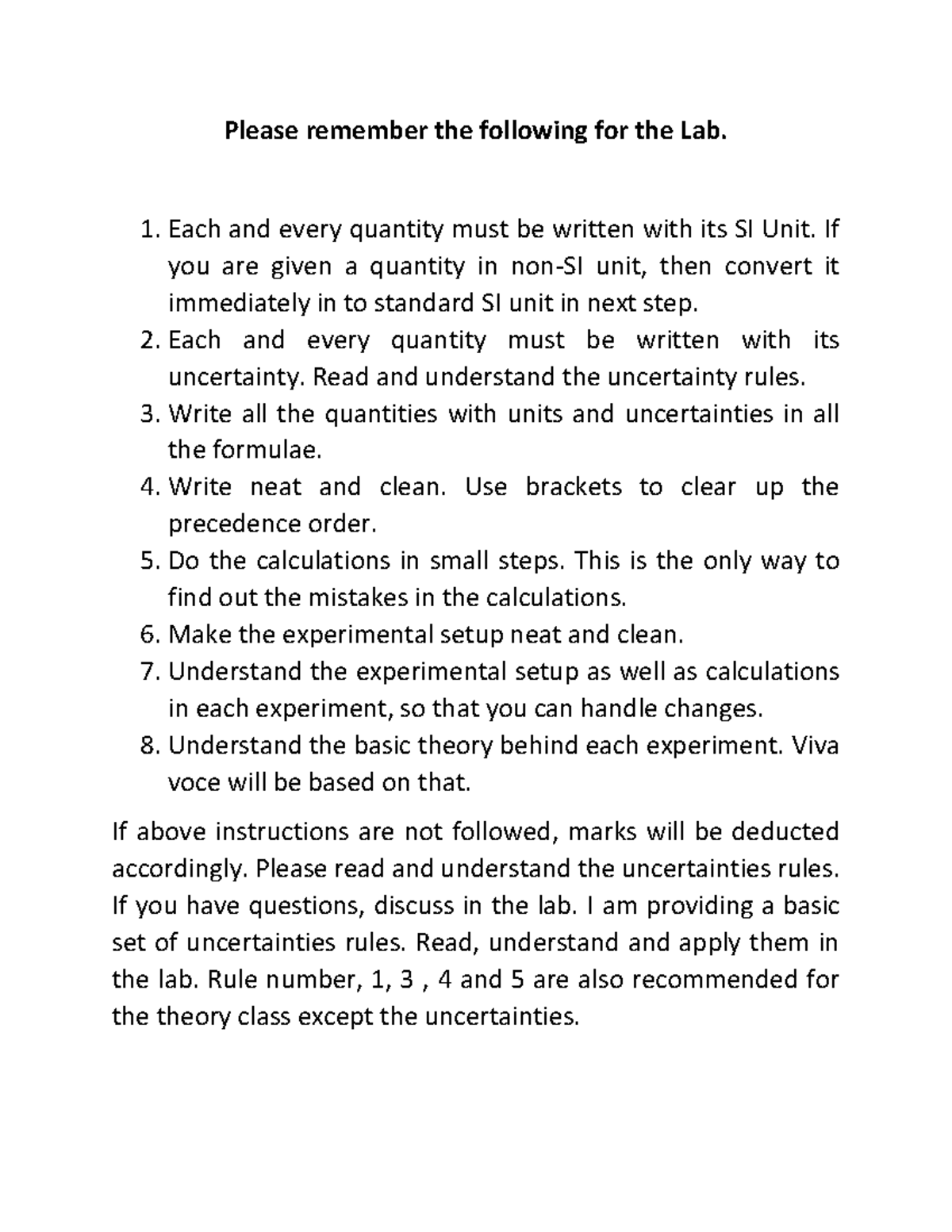 Lab Rules an assignment Please remember the following for the Lab