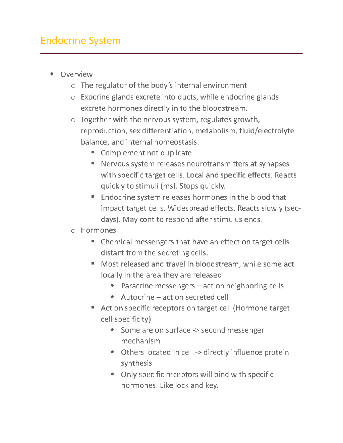 Endocrine System Notes - Endocrine System Overview o The regulator of ...