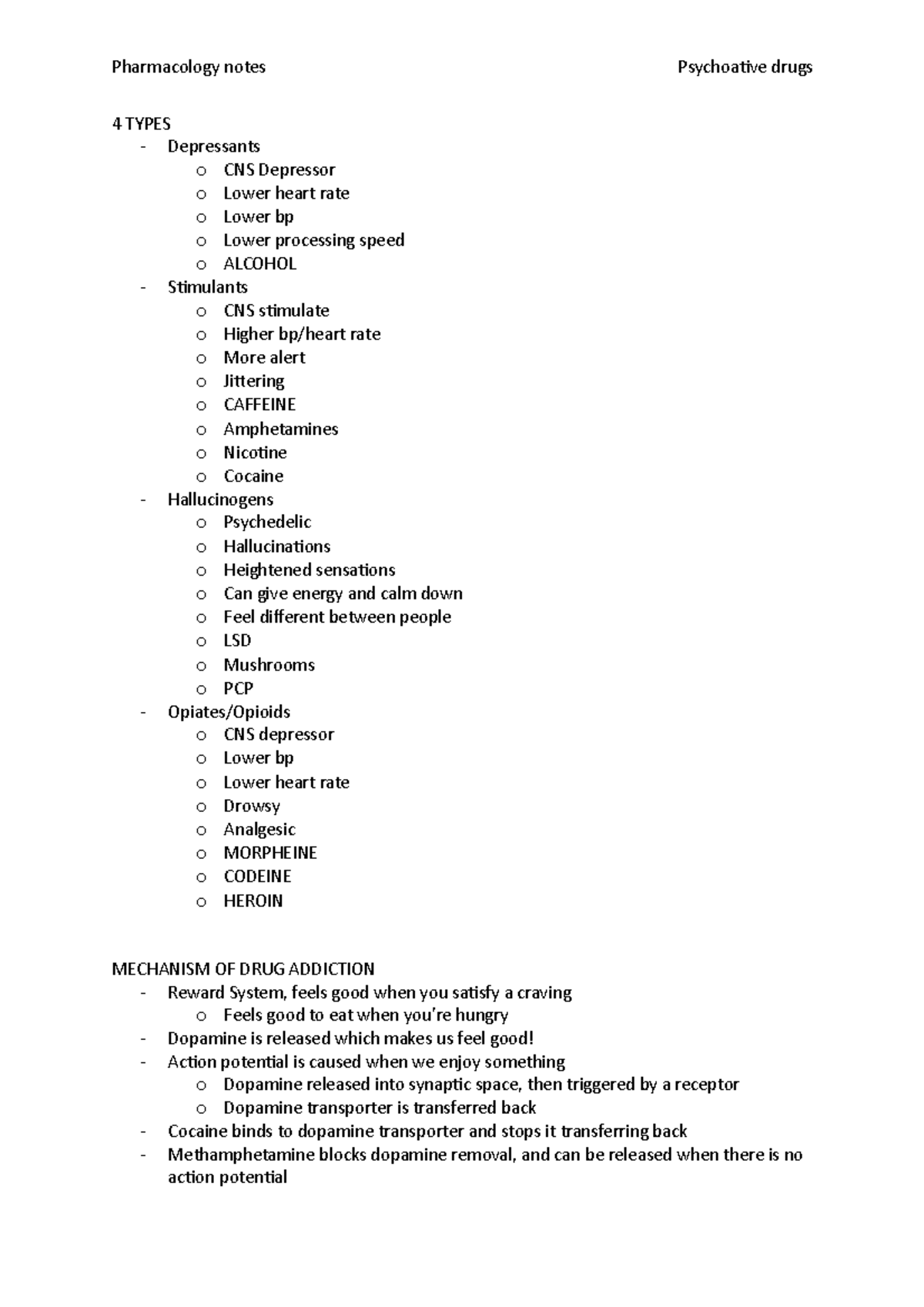 Tutorial 7 pharma - Pharmacology notes Psychoative drugs 4 TYPES ...