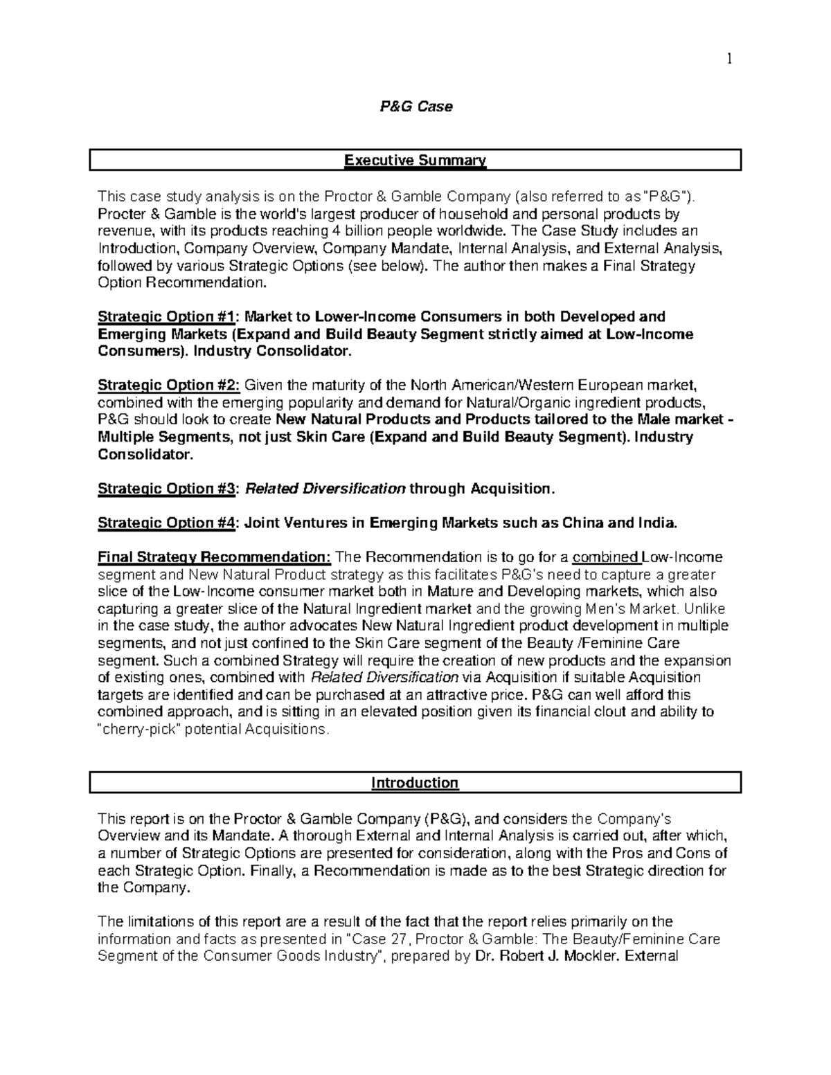 Marketing management P&G Case Executive Summary This case study