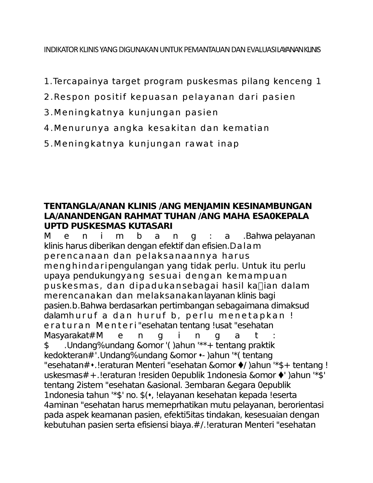 Indikator Klinis YANG Digunakan Untuk Pemantauan DAN Evaluasilayanan ...