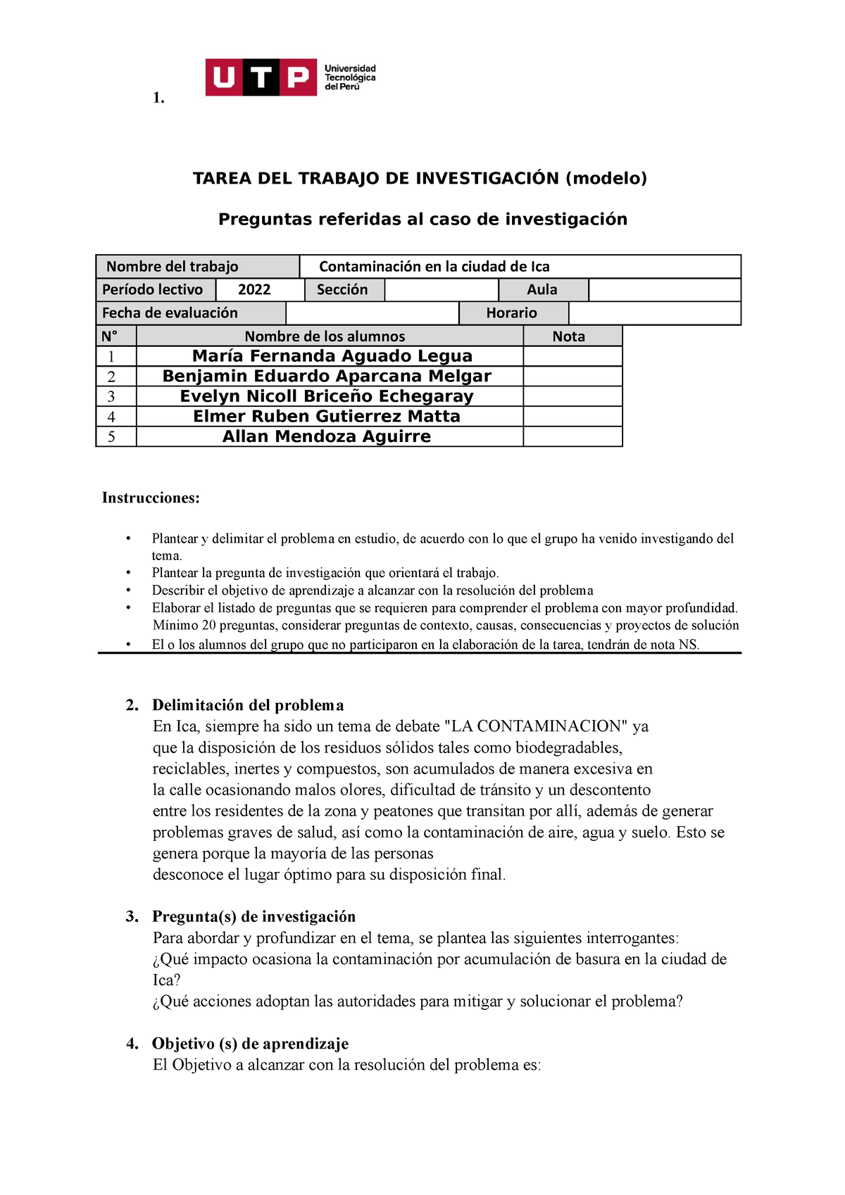 Semana 3 - Tarea 1 - Preguntas - 1. TAREA DEL TRABAJO DE INVESTIGACIÓN ...