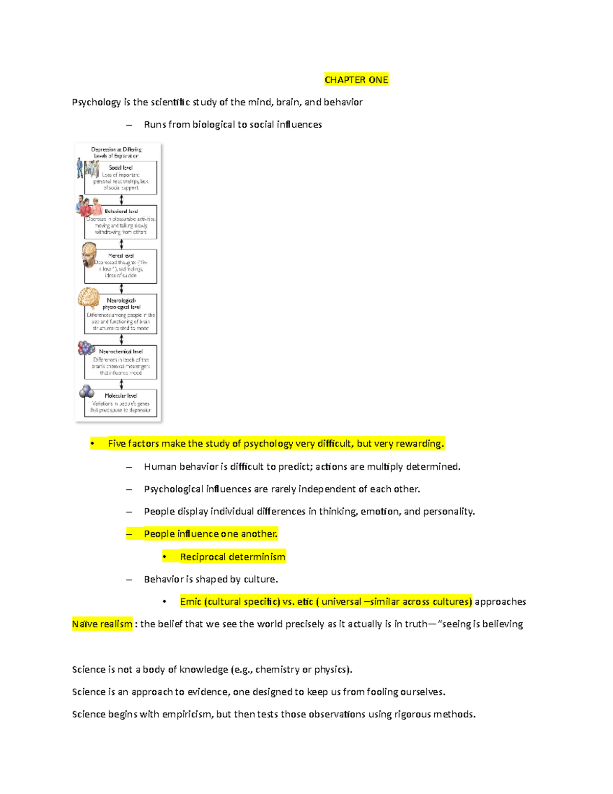Notes - psych - CHAPTER ONE Psychology is the scientific study of the ...