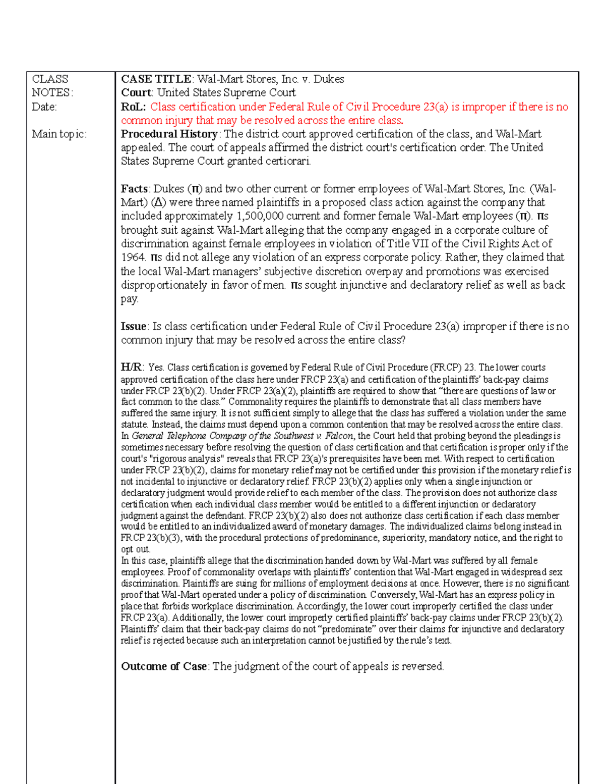 WalMart Stores, Inc. v. Dukes CLASS NOTES Date Main topic CASE