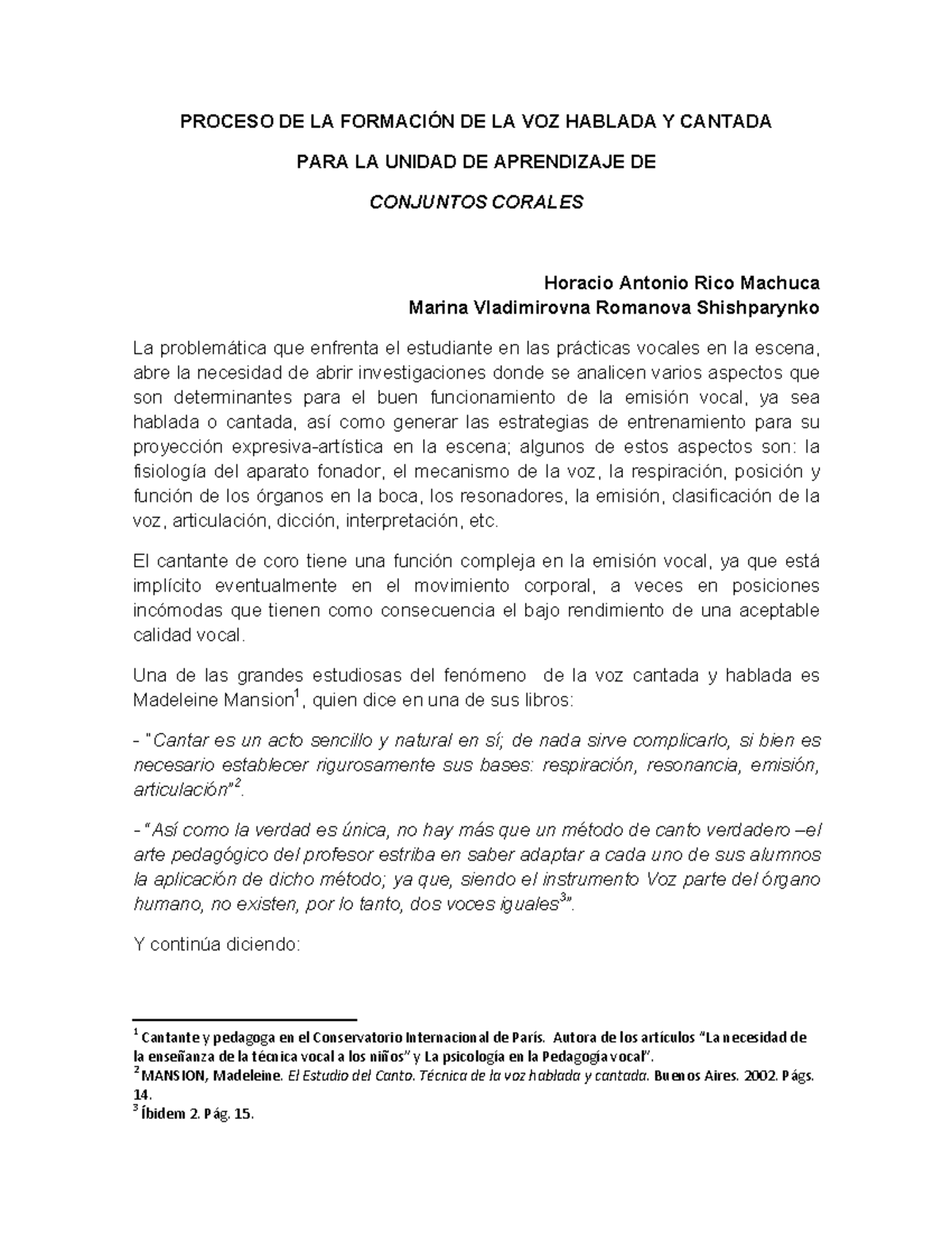 80531819 - PROCESO DE LA FORMACIÓN DE LA VOZ HABLADA Y CANTADA PARA LA ...