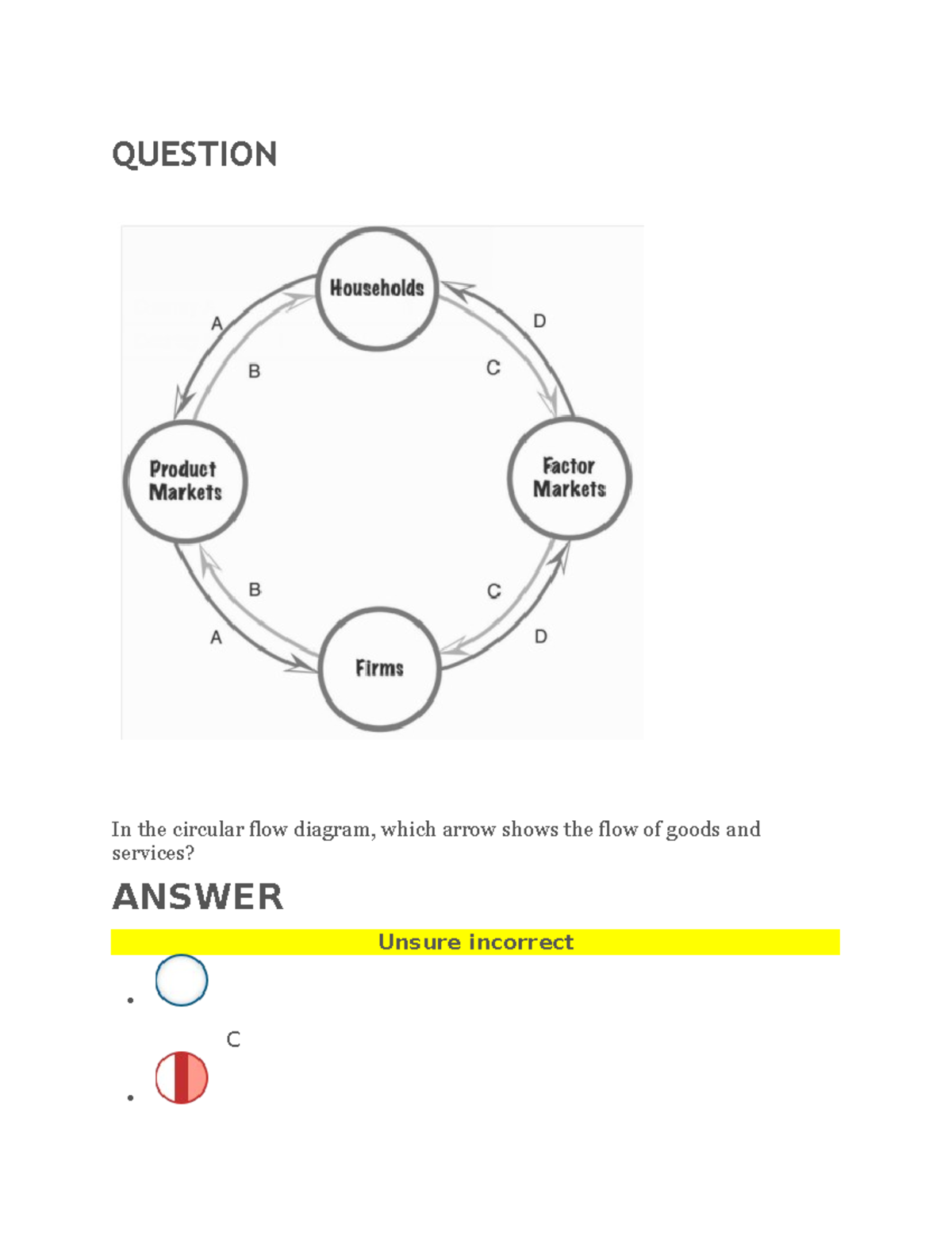 Quiz 1-3 - Quiz 1-3 - QUESTION In the circular flow diagram, which ...