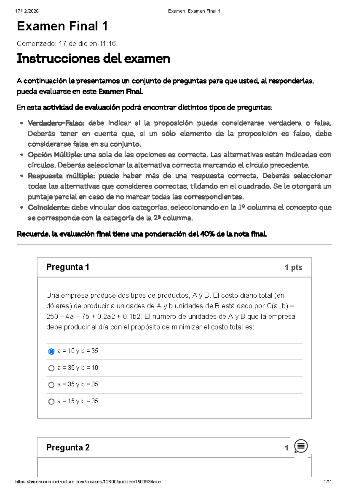 Examen Examen Final 1 Matematica 3 - Examen Final 1 Comenzado: 17 De ...