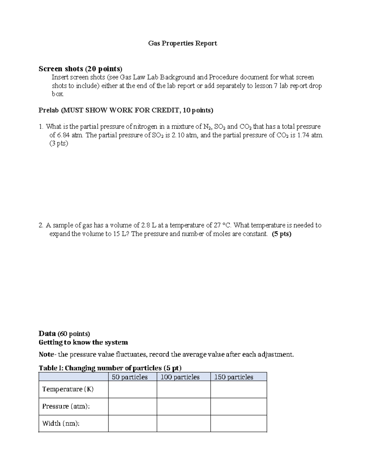 Gas Laws Lab Report - Gas Properties Report Screen shots (20 points ...