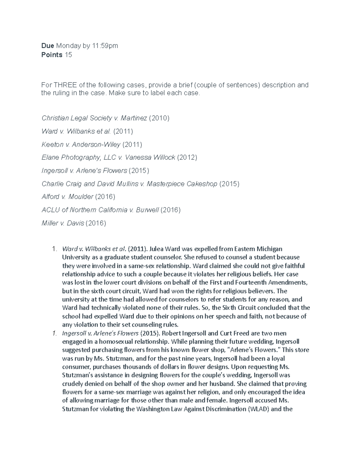 10. Case Descriptions Rulings - Due Monday by 11:59pm Points 15 For ...