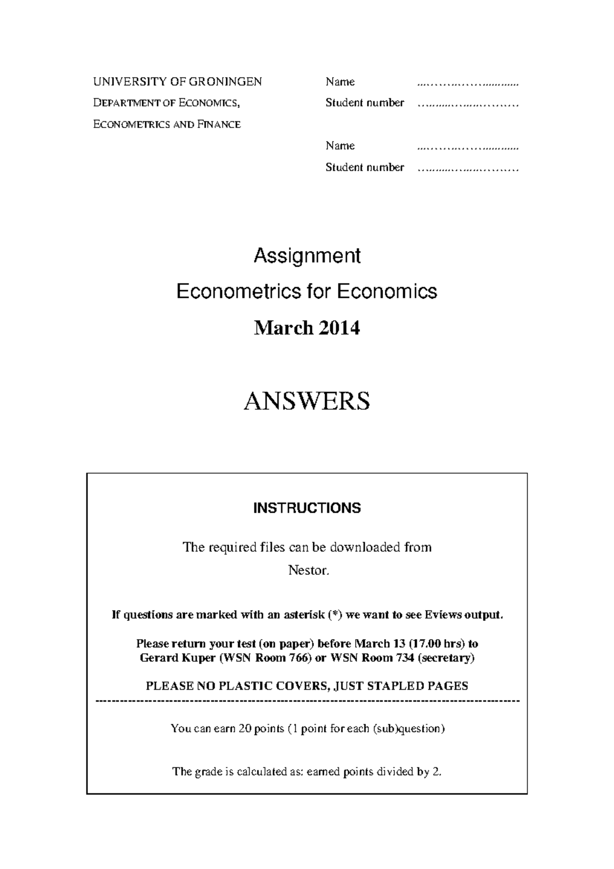 Econometrics For Economics Compulsory Exercises Questions And Answers University Of Econometrics For Economics Compulsory Exercises Questions And Answers University Of