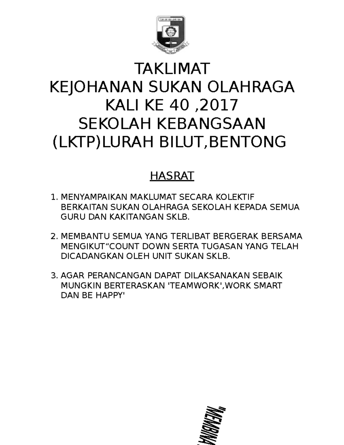 Taklimat Sukan SKLB 2017 - TAKLIMAT KEJOHANAN SUKAN OLAHRAGA KALI KE 40 ...
