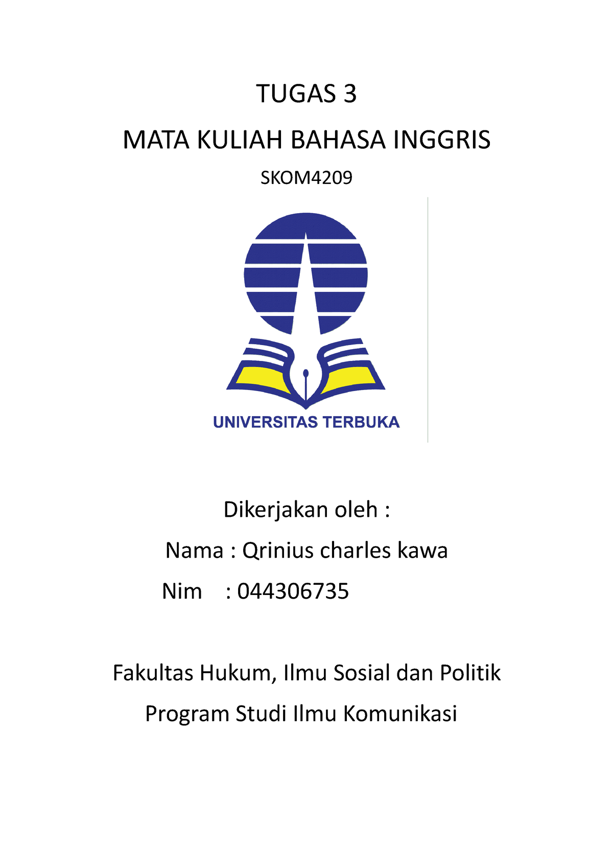 Tugas 3 - TTUUUUGGGAGAASSSS 333 - TUGAS 3 MATA KULIAH BAHASA INGGRIS ...