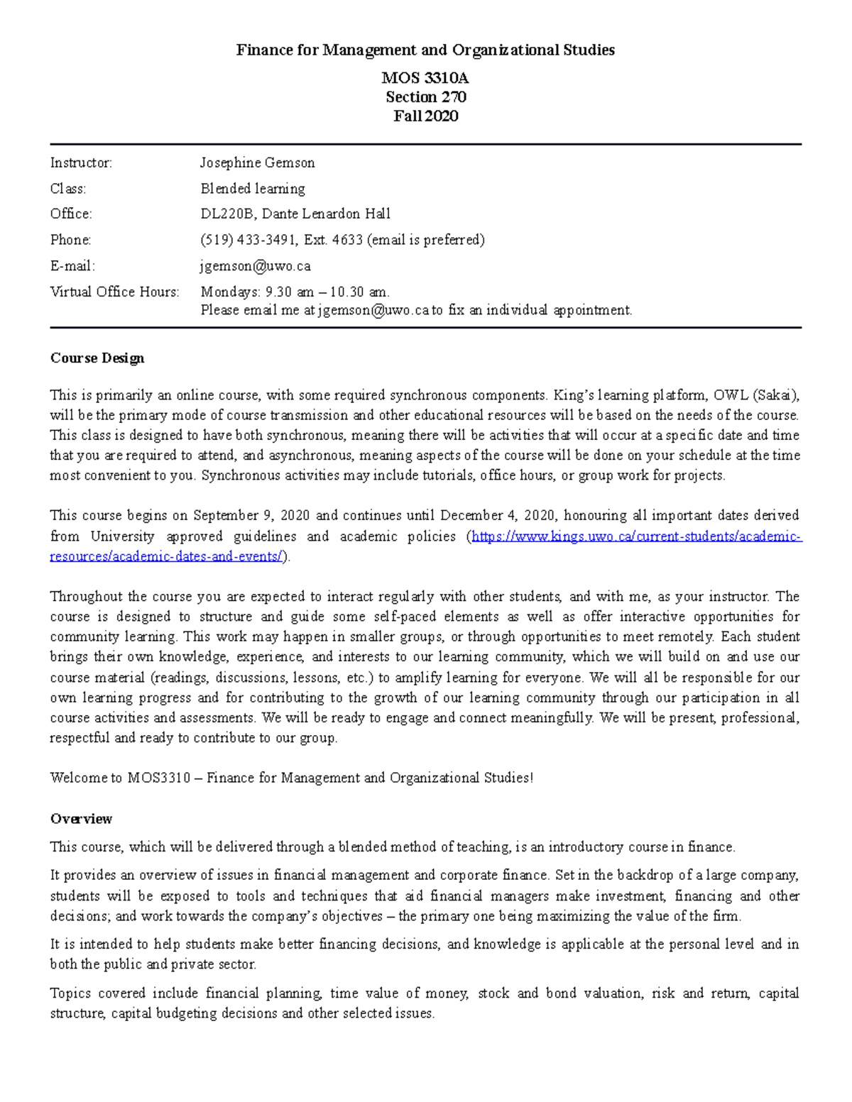 MOS 3310A 270 Fall2020 Course Outline JGemson - Finance for Management ...